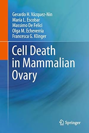 Seller image for Cell Death in Mammalian Ovary [Hardcover ] for sale by booksXpress
