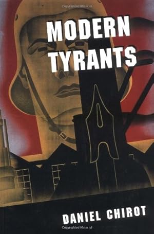 Seller image for Modern Tyrants by Chirot, Daniel [Paperback ] for sale by booksXpress