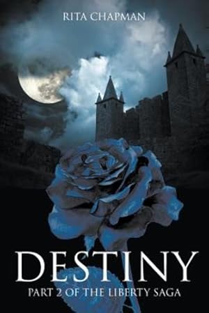 Seller image for Destiny: Part 2 of the Liberty Saga [Soft Cover ] for sale by booksXpress