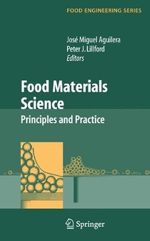 Imagen del vendedor de Food Materials Science: Principles and Practice (Food Engineering Series) [Hardcover ] a la venta por booksXpress