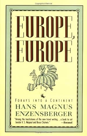 Seller image for Europe, Europe: Forays into a Continent by Enzensberger, Hans Magnus [Paperback ] for sale by booksXpress