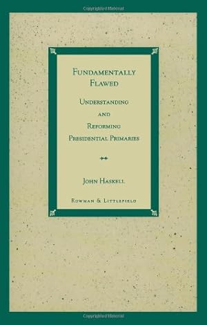 Bild des Verkufers fr Fundamentally Flawed by Haskell, John [Paperback ] zum Verkauf von booksXpress