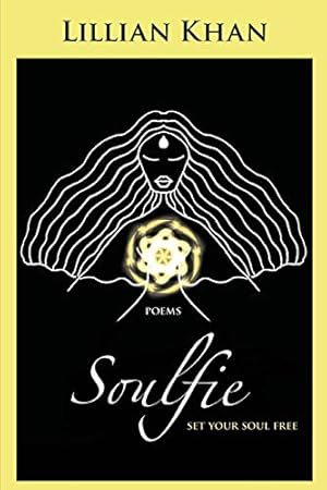 Seller image for Soulfie: set your soul free - poems [Soft Cover ] for sale by booksXpress