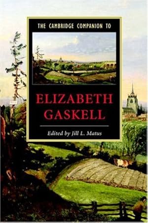 Immagine del venditore per The Cambridge Companion to Elizabeth Gaskell (Cambridge Companions to Literature) [Hardcover ] venduto da booksXpress