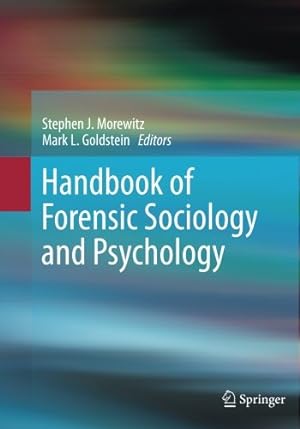 Seller image for Handbook of Forensic Sociology and Psychology [Paperback ] for sale by booksXpress