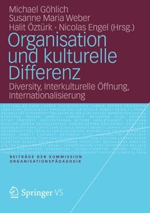 Seller image for Organisation und kulturelle Differenz: Diversity, Interkulturelle  ffnung, Internationalisierung (Organisation und Pädagogik) (German Edition) [Paperback ] for sale by booksXpress