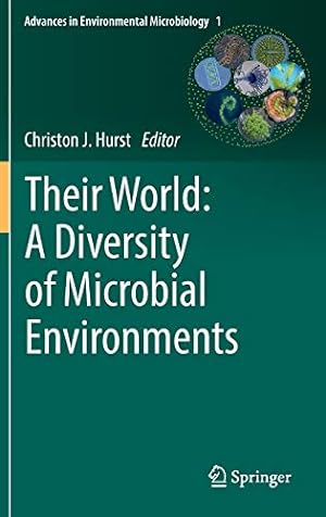 Seller image for Their World: A Diversity of Microbial Environments (Advances in Environmental Microbiology) [Hardcover ] for sale by booksXpress