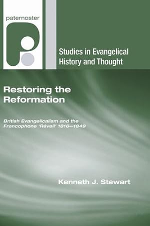 Imagen del vendedor de Restoring the Reformation [Hardcover ] a la venta por booksXpress