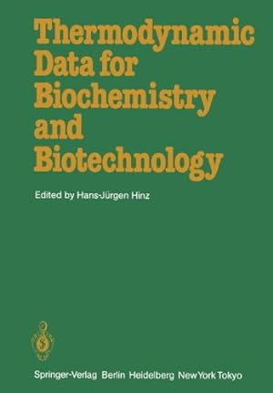 Seller image for Thermodynamic Data for Biochemistry and Biotechnology [Paperback ] for sale by booksXpress