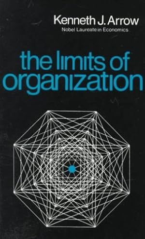 Immagine del venditore per The Limits of Organization (Fels Lectures on Public Policy Analysis) by Arrow, Kenneth J. [Paperback ] venduto da booksXpress