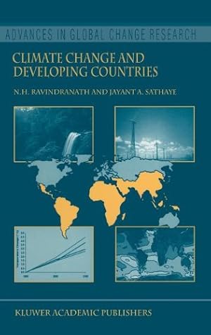 Seller image for Climate Change and Developing Countries (Advances in Global Change Research) by Ravindranath, Nijavalli H., Sathaye, Jayant A. [Hardcover ] for sale by booksXpress