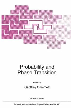 Image du vendeur pour Probability and Phase Transition (Nato Science Series C:) [Paperback ] mis en vente par booksXpress