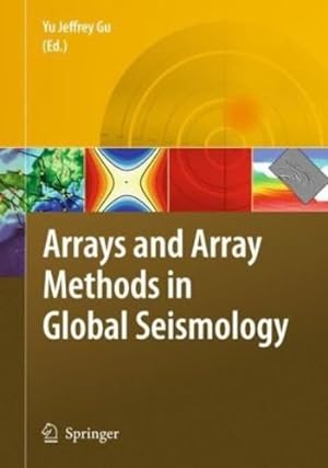 Seller image for Arrays and Array Methods in Global Seismology [Hardcover ] for sale by booksXpress