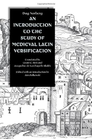Seller image for An Introduction to the Study of Medieval Latin Versification by Norberg, Dag Ludvig [Paperback ] for sale by booksXpress