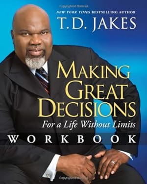 Imagen del vendedor de Making Great Decisions Workbook: For a Life Without Limits [Soft Cover ] a la venta por booksXpress