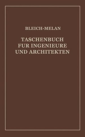 Seller image for Taschenbuch für Ingenieure und Architekten (German Edition) by Baudisch, H., Haerpfer, Alfred, Bleich, Fr., Huber, L., Melan, J., Kresnik, P., Steiner, F. [Paperback ] for sale by booksXpress