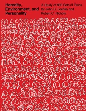 Seller image for Heredity, Environment, and Personality: A Study of 850 Sets of Twins by Loehlin, John C., Nichols, Robert C. [Paperback ] for sale by booksXpress