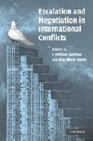 Immagine del venditore per Escalation and Negotiation in International Conflicts (The International Institute for applied Systems Analysis) by Zartman, I. William [Paperback ] venduto da booksXpress