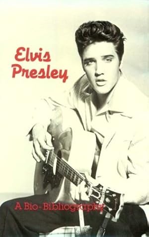Seller image for Elvis Presley: A Bio-Bibliography (Popular Culture Bio-Bibliographies) by Hammontree, Patsy G. [Hardcover ] for sale by booksXpress