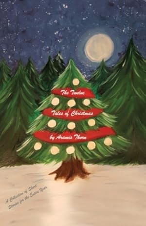 Seller image for The Twelve Tales of Christmas: A Collection of Short Stories for the Entire Year [Soft Cover ] for sale by booksXpress