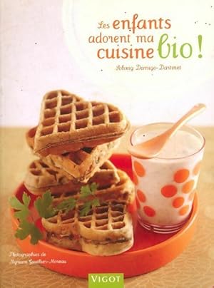 Seller image for Les enfants adorent ma cuisine bio ! - Solveig Darrigo-Dartinet for sale by Book Hmisphres
