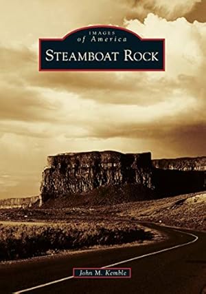 Immagine del venditore per Steamboat Rock (Images of America) by Kemble, John M. [Paperback ] venduto da booksXpress