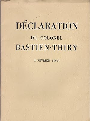 Bild des Verkufers fr Dclaration du colonel Bastien-Thiry. 2 fvrier 1963. zum Verkauf von Eratoclio