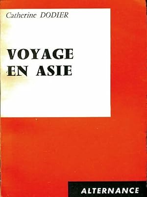 Voyage en Asie - Catherine Dodier