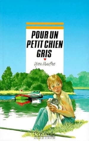 Image du vendeur pour Pour un petit chien gris - Yvon Mauffret mis en vente par Book Hmisphres