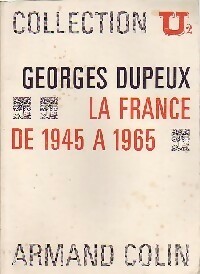 Immagine del venditore per La France de 1945 ? 1969 - Georges Dupeux venduto da Book Hmisphres