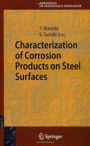 Seller image for Characterization of Corrosion Products on Steel Surfaces (Advances in Materials Research) [Hardcover ] for sale by booksXpress