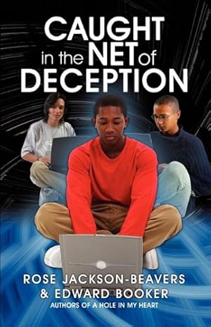 Seller image for Caught in the Net of Deception by Jackson-Beavers, Rose M, Booker, Edward [Paperback ] for sale by booksXpress