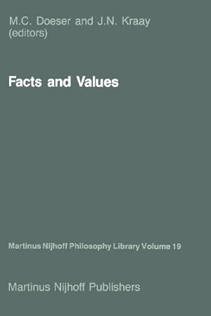 Immagine del venditore per Facts and Values: Philosophical Reflections from Western and Non-Western Perspectives (Martinus Nijhoff Philosophy Library) [Paperback ] venduto da booksXpress