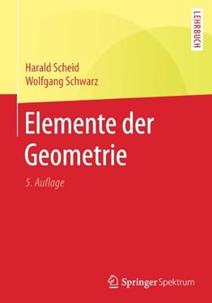 Seller image for Elemente der Geometrie (German Edition) by Scheid, Harald, Schwarz, Wolfgang [Paperback ] for sale by booksXpress