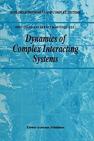 Seller image for Dynamics of Complex Interacting Systems (Nonlinear Phenomena and Complex Systems) [Paperback ] for sale by booksXpress
