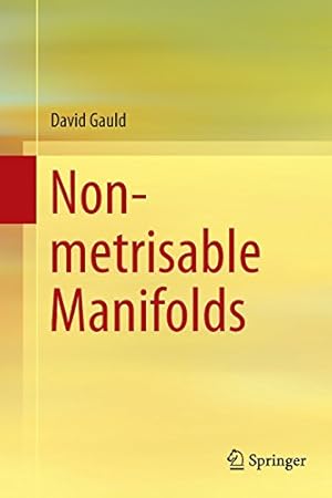 Immagine del venditore per Non-metrisable Manifolds by Gauld, David [Paperback ] venduto da booksXpress