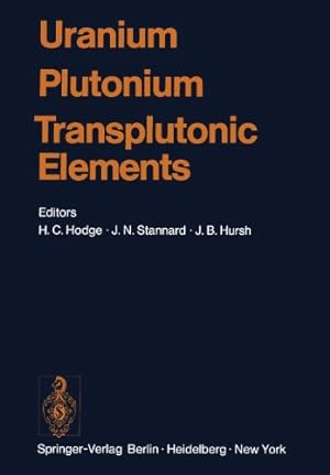 Bild des Verkufers fr Uranium · Plutonium Transplutonic Elements (Handbook of Experimental Pharmacology) [Paperback ] zum Verkauf von booksXpress