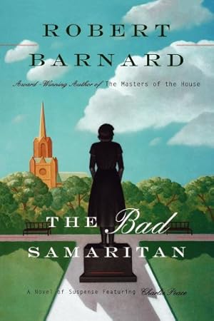 Seller image for Bad Samaritan: A Novel of Suspense Featuring Charlie Peace [Soft Cover ] for sale by booksXpress