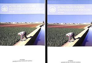 Bild des Verkufers fr Actes del III congrs d'estudis de l'horta nord (2 vols.) zum Verkauf von Els llibres de la Vallrovira