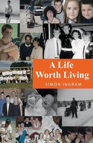 Image du vendeur pour A Life Worth Living by Ingram, Simon [Paperback ] mis en vente par booksXpress