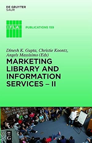 Bild des Verkufers fr Marketing Library and Information Services II (IFLAPublications) [Hardcover ] zum Verkauf von booksXpress