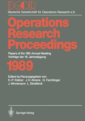 Seller image for Papers of the 18th Annual Meeting / Vorträge der 18. Jahrestagung (Operations Research Proceedings) (German and English Edition) [Paperback ] for sale by booksXpress