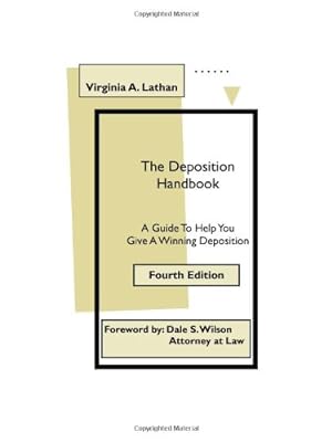 Seller image for The Deposition Handbook: A Guide To Help You Give A Winning Deposition by Lathan, Virginia A. [Paperback ] for sale by booksXpress