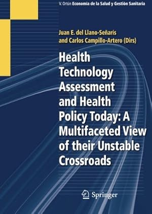 Seller image for Health Technology Assessment and Health Policy Today: A Multifaceted View of their Unstable Crossroads [Paperback ] for sale by booksXpress