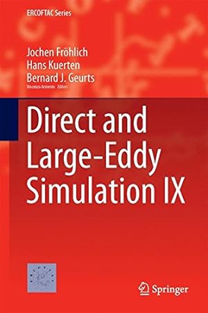 Immagine del venditore per Direct and Large-Eddy Simulation IX (ERCOFTAC Series) [Hardcover ] venduto da booksXpress