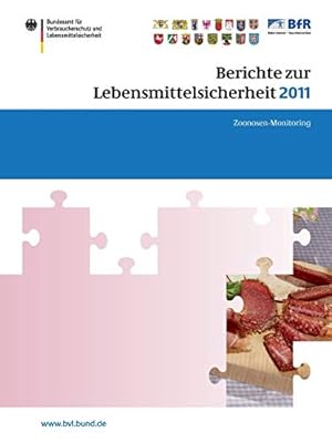 Bild des Verkufers fr Berichte zur Lebensmittelsicherheit 2011: Zoonosen-Monitoring (BVL-Reporte) (German Edition) [Soft Cover ] zum Verkauf von booksXpress