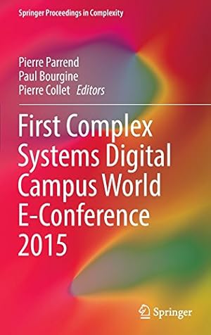 Bild des Verkufers fr First Complex Systems Digital Campus World E-Conference 2015 (Springer Proceedings in Complexity) [Hardcover ] zum Verkauf von booksXpress