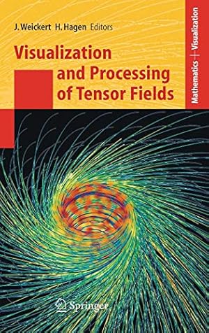 Imagen del vendedor de Visualization and Processing of Tensor Fields (Mathematics and Visualization) [Hardcover ] a la venta por booksXpress