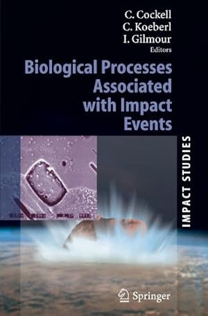 Seller image for Biological Processes Associated with Impact Events (Impact Studies) [Paperback ] for sale by booksXpress