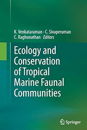 Seller image for Ecology and Conservation of Tropical Marine Faunal Communities [Soft Cover ] for sale by booksXpress